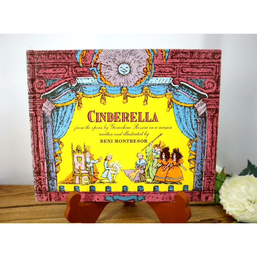Cinderella From The Opera Gioacchino Rossini by Beni Montresor, 1965 Borzoi HC